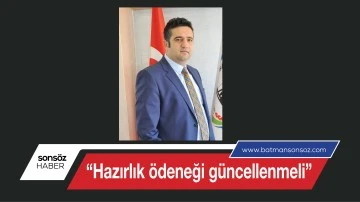 &ldquo;Hazırlık &ouml;deneği g&uuml;ncellenmeli&rdquo;
