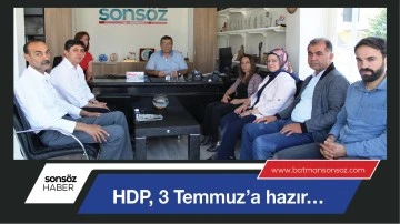 HDP, 3 Temmuz&rsquo;a hazır&hellip;