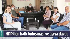 HDP&rsquo;DEN HALK BULUŞMASI VE AŞIYA DAVET