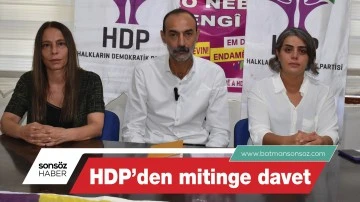 HDP&rsquo;den mitinge davet