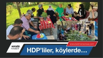 HDP&rsquo;liler, k&ouml;ylerde&hellip;