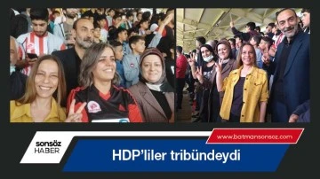 HDP'liler tribündeydi