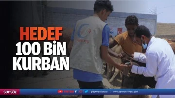 Hedef 100 bin kurban&hellip;