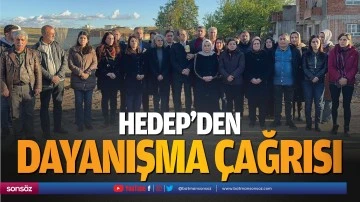 HEDEP&rsquo;den dayanışma &ccedil;ağrısı&hellip;
