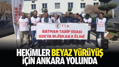 Hekimler beyaz y&uuml;r&uuml;y&uuml;ş i&ccedil;in Ankara yolunda