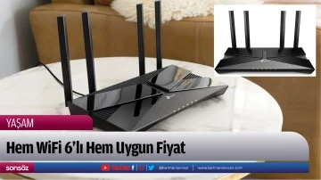 Hem WiFi 6&rsquo;lı Hem Uygun Fiyat