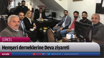Hemşeri derneklerine Deva ziyareti
