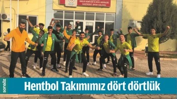 HENTBOL TAKIMIMIZ D&Ouml;RT D&Ouml;RTL&Uuml;K