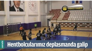 HENTBOLCULARIMIZ DEPLASMANDA GALİP