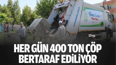 Her g&uuml;n 400 ton &ccedil;&ouml;p bertaraf ediliyor