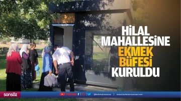 Hilal Mahallesine ekmek b&uuml;fesi kuruldu