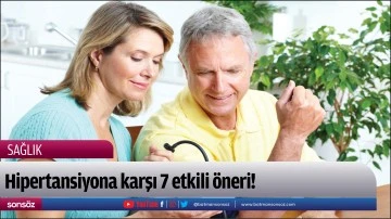 Hipertansiyona karşı 7 etkili &ouml;neri!