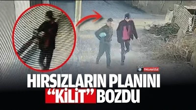 Hırsızların planını "kilit" bozdu