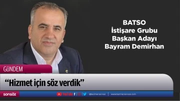  &ldquo;Hizmet i&ccedil;in s&ouml;z verdik&rdquo;