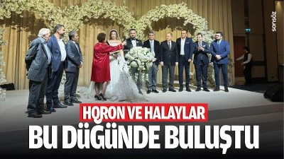 Horon ve halaylar bu d&uuml;ğ&uuml;nde buluştu