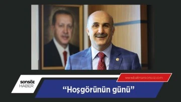 &ldquo;Hoşg&ouml;r&uuml;n&uuml;n g&uuml;n&uuml;&rdquo;