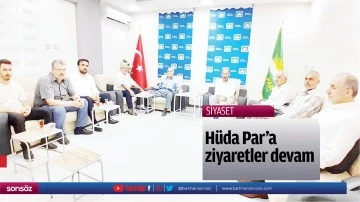 H&uuml;da Par&rsquo;a ziyaretler devam&hellip;