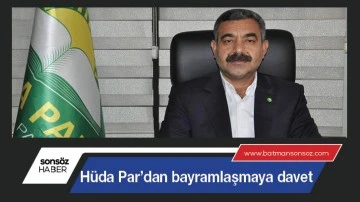 H&uuml;da Par&rsquo;dan bayramlaşmaya davet