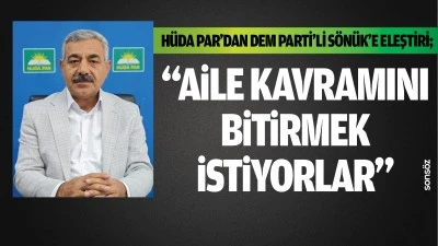 H&uuml;da Par&rsquo;dan DEM Parti&rsquo;li S&ouml;n&uuml;k&rsquo;e eleştiri