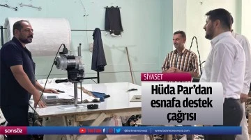 H&uuml;da Par&rsquo;dan esnafa destek &ccedil;ağrısı