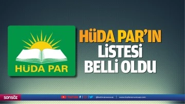 H&uuml;da Par&rsquo;ın listesi belli oldu
