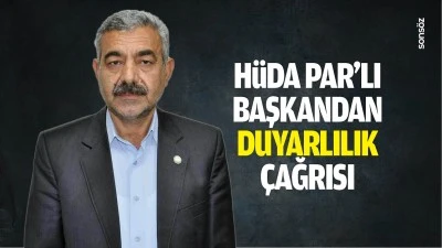 H&uuml;da Par&rsquo;lı Başkandan duyarlılık &ccedil;ağrısı