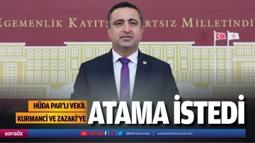 H&uuml;da Par&rsquo;lı Vekil, Kurmanci ve Zazaki&rsquo;ye atama istedi