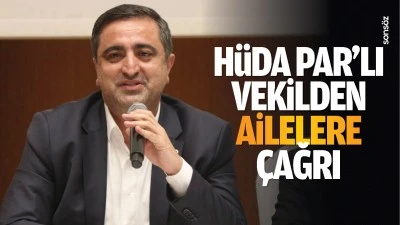 H&uuml;da Par&rsquo;lı vekilden ailelere &ccedil;ağrı&hellip;