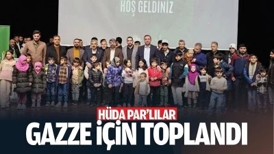 H&uuml;da Par&rsquo;lılar, Gazze i&ccedil;in toplandı