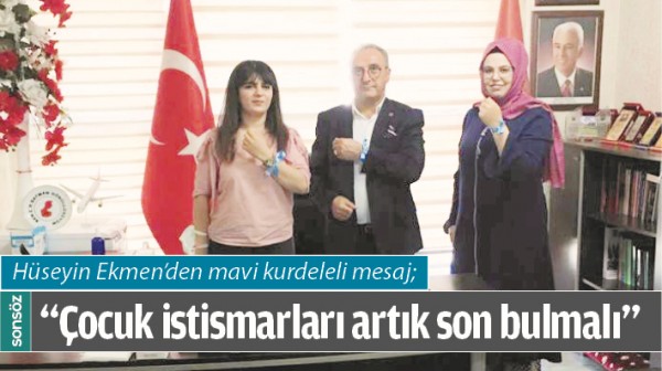 H&Uuml;SEYİN EKMEN&rsquo;DEN MAVİ KURDELELİ MESAJ