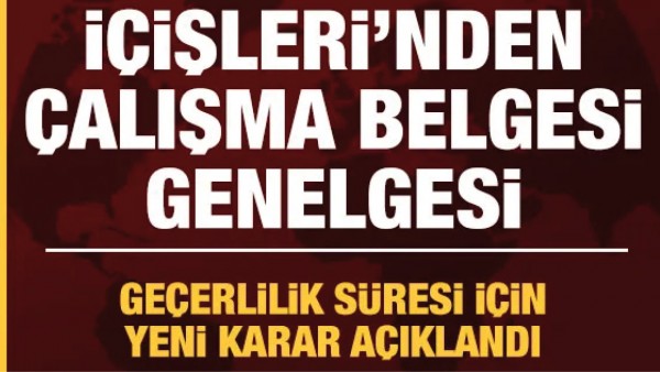 İ&Ccedil;İŞLERİ BAKANLIĞI YENİ GENELGE YAYIMLANDI