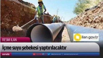 İ&ccedil;me kullanma suyu işleri yaptırılacaktır