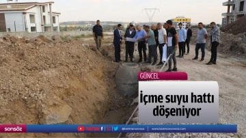 İ&ccedil;me suyu hattı d&ouml;şeniyor