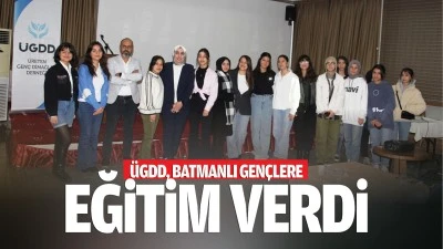 &Uuml;GDD, Batmanlı Gen&ccedil;lere eğitim verdi