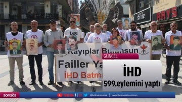 İHD, 599.eylemini yaptı