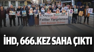 İHD, 666.kez saha &ccedil;ıktı