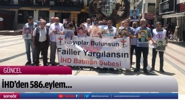 İHD&rsquo;den 586.eylem&hellip;