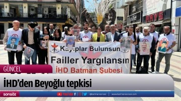 İHD&rsquo;den Beyoğlu tepkisi