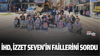 İHD, İzzet Seven&rsquo;in faillerini sordu