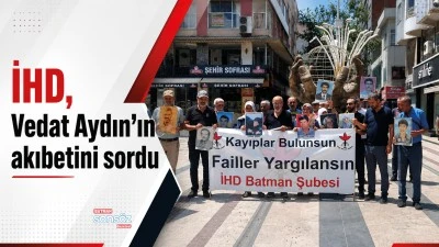 İHD, Vedat Aydın&rsquo;ın akıbetini sordu
