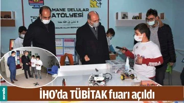 İHO&rsquo;DA T&Uuml;BİTAK FUARI A&Ccedil;ILDI