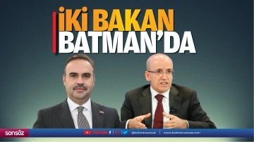 İki Bakan Batman&rsquo;da