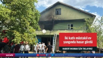 İki katlı m&uuml;stakil ev yangında hasar g&ouml;rd&uuml;