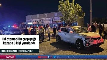 İki otomobilin &ccedil;arpıştığı kazada 3 kişi yaralandı