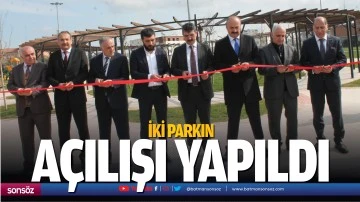 İki parkın a&ccedil;ılışı yapıldı
