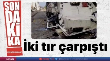 İki tır &ccedil;arpıştı