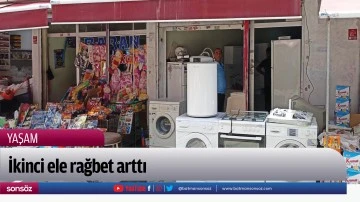 İkinci ele rağbet arttı