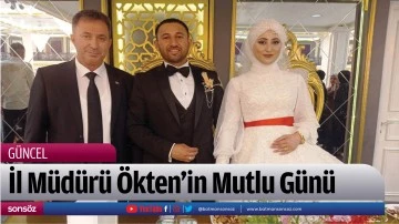 İl M&uuml;d&uuml;r&uuml; &Ouml;kten&rsquo;in Mutlu G&uuml;n&uuml;