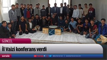 İl Vaizi konferans verdi