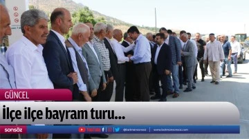 İl&ccedil;e il&ccedil;e bayram turu&hellip;